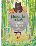 Contes du Japon : Kintaro et autres histoires